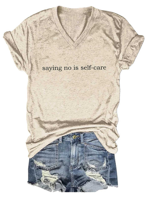 Women's Saying No Is Self-care Mental Health Awareness V-neck Casual T-Shirt