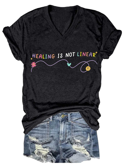 Women's HEALING IS NOT LINEAR Mental Health Awareness V-neck Casual T-Shirt