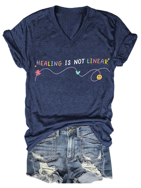 Women's HEALING IS NOT LINEAR Mental Health Awareness V-neck Casual T-Shirt