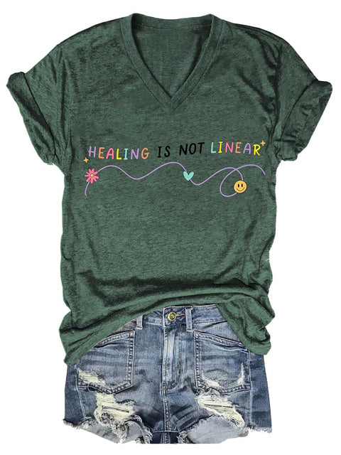 Women's HEALING IS NOT LINEAR Mental Health Awareness V-neck Casual T-Shirt