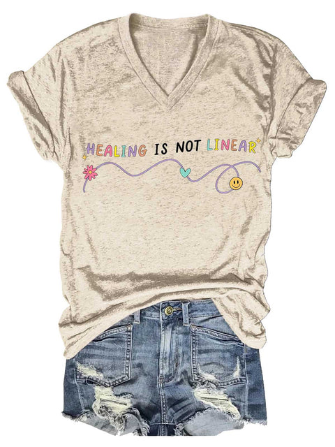 Women's HEALING IS NOT LINEAR Mental Health Awareness V-neck Casual T-Shirt