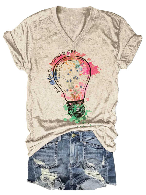 Women's All Lights Turned Off Can Be Turned On Wildflowers Mental Health Matters V-neck Casual T-Shirt