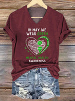 Women's IN MAY WE WEAR GREEN YOU MATTER MENTAL HEALTH AWARENESS V-neck Casual T-Shirt