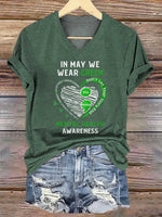 Women's IN MAY WE WEAR GREEN YOU MATTER MENTAL HEALTH AWARENESS V-neck Casual T-Shirt