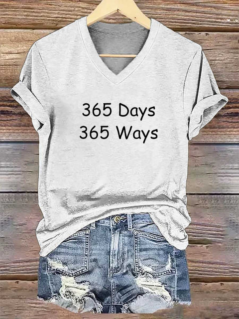 Women's 365 Days 365 Ways V-neck Casual T-Shirt