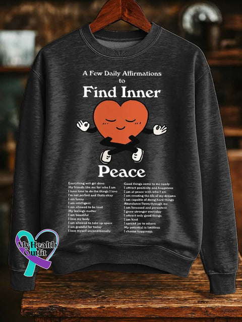 A Few Daily Affirmations To Find Inner Mental Health Awareness Print Casual Sweatshirt Black / S