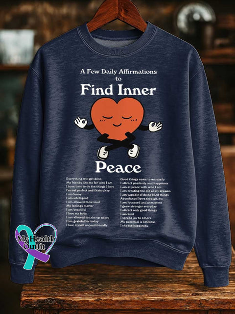 A Few Daily Affirmations To Find Inner Mental Health Awareness Print Casual Sweatshirt Blue / S