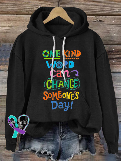 A Kind Word Can Change Someones Day Prints Casual Hoodie Black / S
