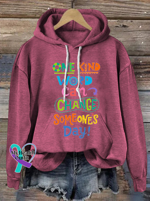 A Kind Word Can Change Someones Day Prints Casual Hoodie RoseRed / S
