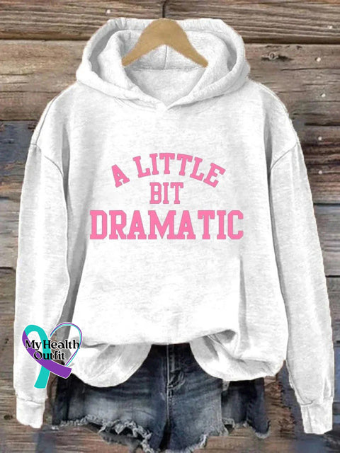 A Little Bit Dramatic Casual Hoodie Sweatshirt White / S