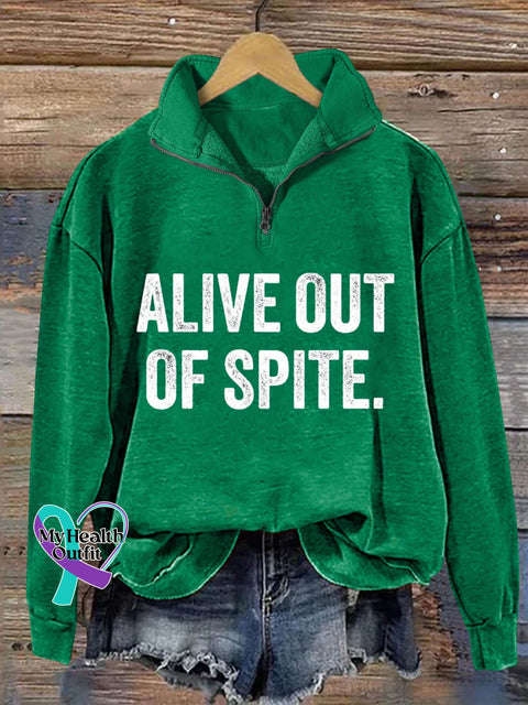 Alive Out Of Spite Mental Health Awareness Art Print Casual Hoodie Sweatshirt Green / S