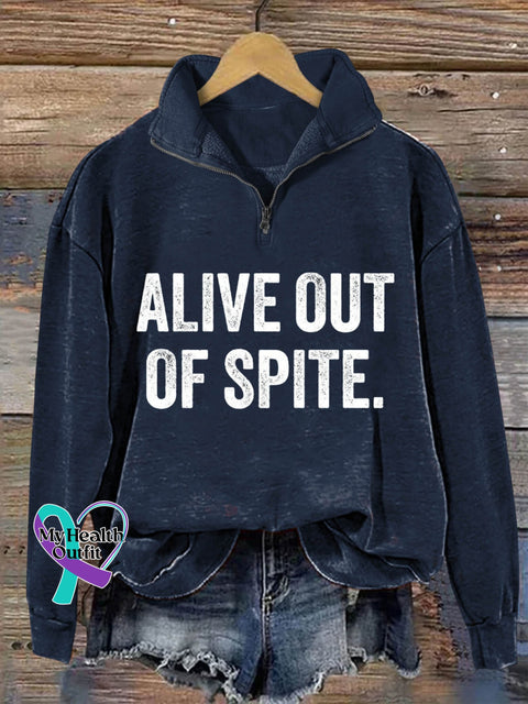 Alive Out Of Spite Mental Health Awareness Art Print Casual Hoodie Sweatshirt Navy / S