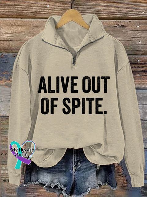 Alive Out Of Spite Mental Health Awareness Art Print Casual Hoodie Sweatshirt Sand / S
