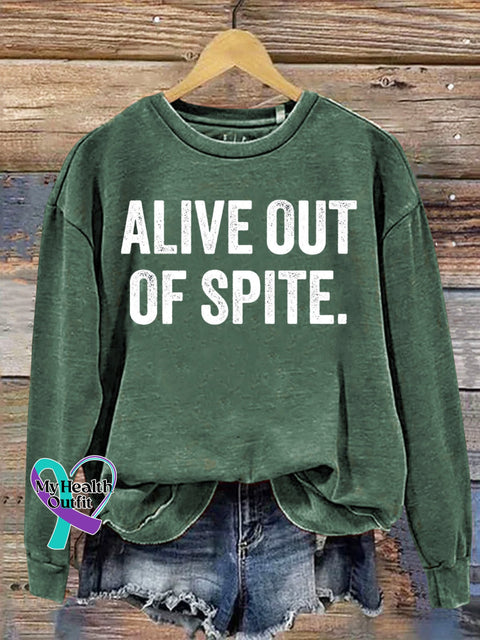Alive Out Of Spite Mental Health Awareness Art Print Casual Sweatshirt Green / S