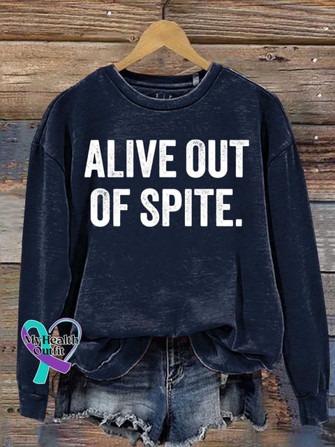Alive Out Of Spite Mental Health Awareness Art Print Casual Sweatshirt Navyblue / S