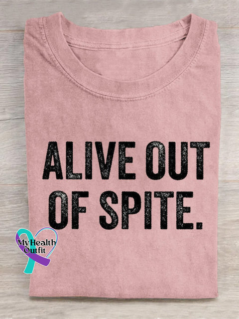 Alive Out Of Spite Mental Health Awareness Art Print Casual T-Shirt Pink / S