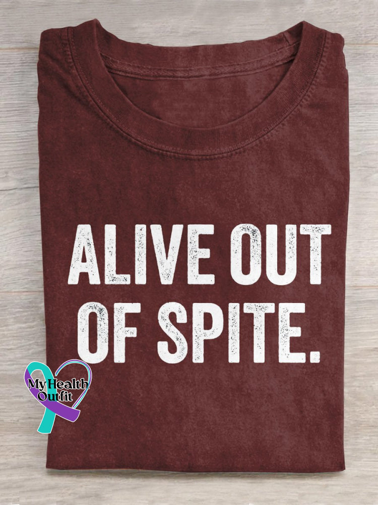 Alive Out Of Spite Mental Health Awareness Art Print Casual T-Shirt Red / S