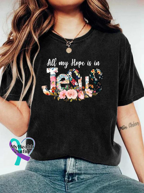All My Hope Is In Jesus Art T-shirt Black / S