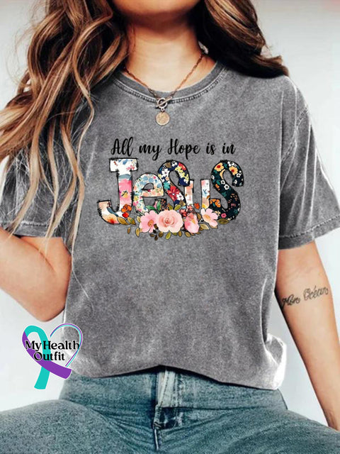 All My Hope Is In Jesus Art T-shirt Gray / S