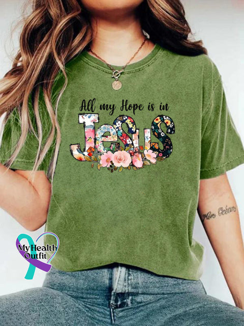 All My Hope Is In Jesus Art T-shirt Green / S