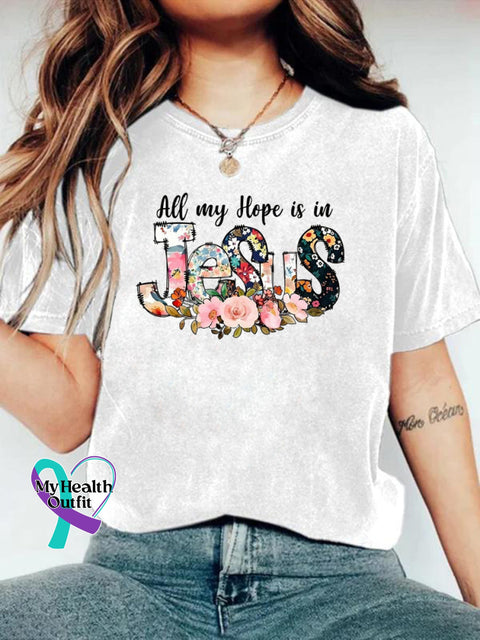 All My Hope Is In Jesus Art T-shirt White / S