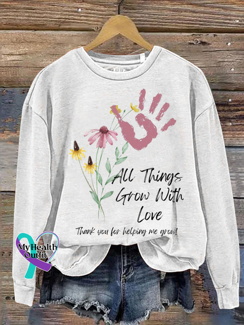 All Things Grow Up With Love Printed Casual Sweatshirt White / S