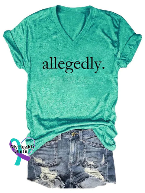 Allegedly Art Print V-Neck Casual T-Shirt