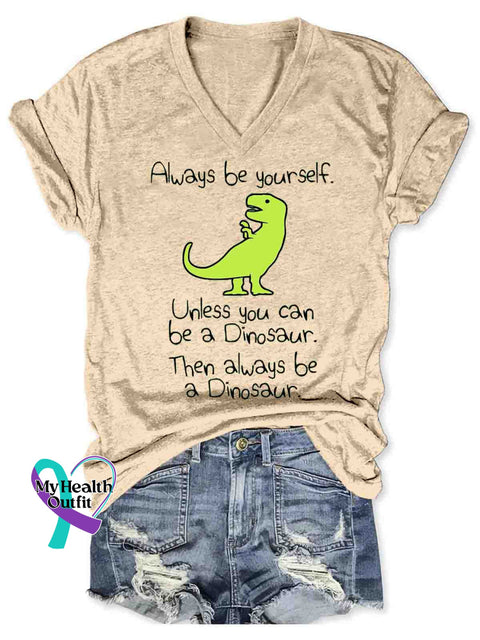 Always Be Yourself Art Print Casual V Neck Tops Apricot / S