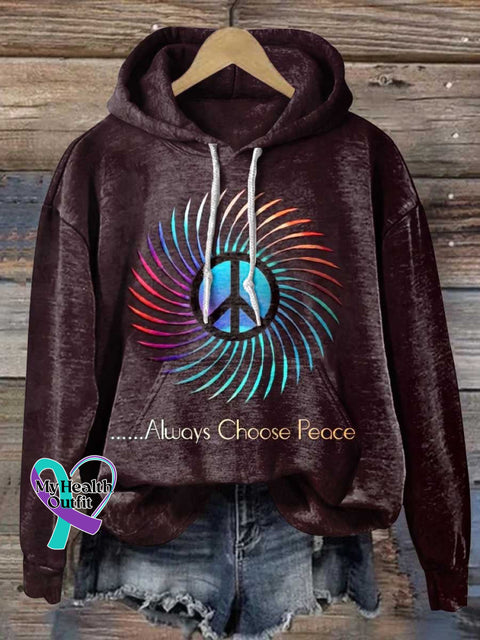 Always Choose Peace Retro Hippie Sign Love And Casual Hoodie Sweatshirt Multicolor / S