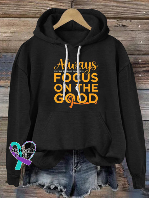 Always Focus On The Good Multiple Sclerosis Print Casual Hoodie Black / S