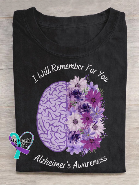 Alzheimer’s Awareness I’ll Will Remember For You T-Shirt Black / S