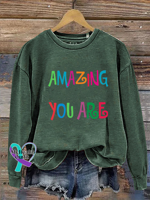 Amazing You Are Crew Neck Long Sleeve Sweatshirt Green / S