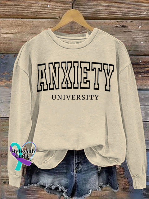 Anxiety University Mental Health Awareness Art Print Casual Sweatshirt Sand / S