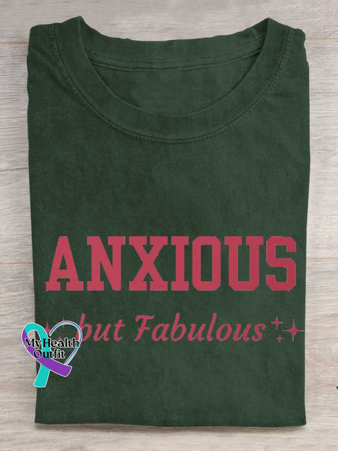 ANXIOUS But Fabulous T-shirt Green / S