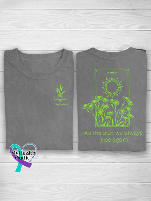 As The Sun We Mental Always Rise Again Health Awareness T-Shirt Grey / S