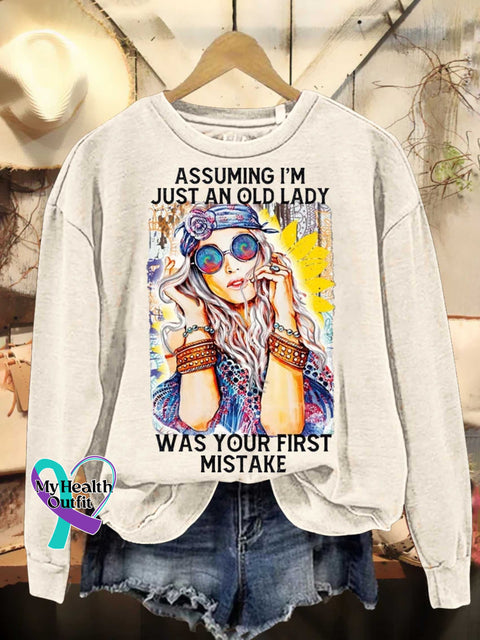 Assuming I’m Just An Old Lady Was Your First Mistake Hippie Floral Peace Sign Love And Casual