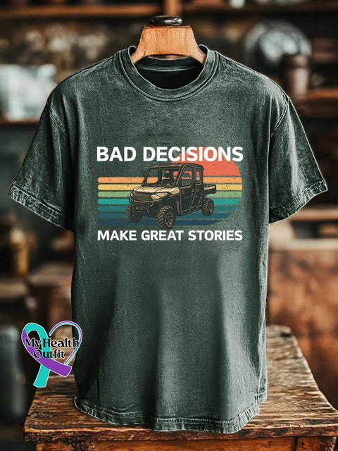 BAD DECISIONS MAKE GREAT STORIES T-shirt Green / S
