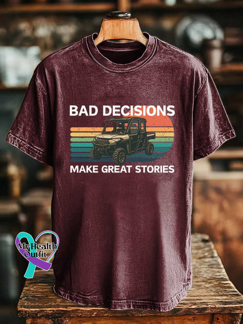 BAD DECISIONS MAKE GREAT STORIES T-shirt Red / S
