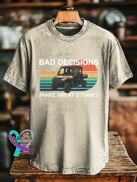BAD DECISIONS MAKE GREAT STORIES T-shirt Sand / S