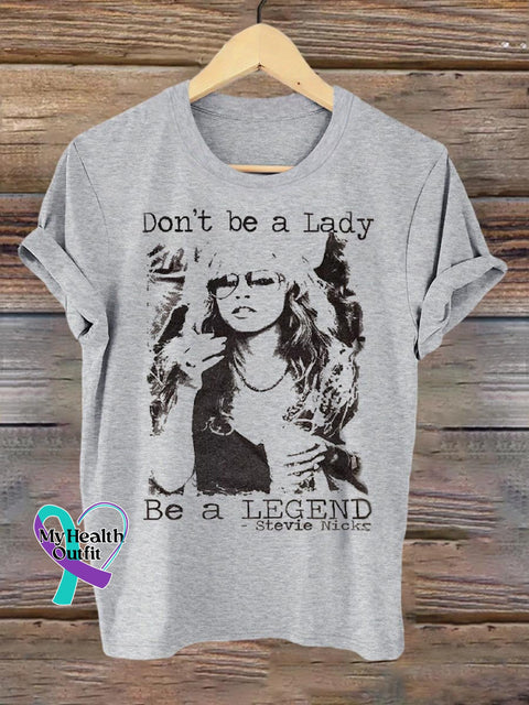 Band Rock Music Don’t Be A Lady Legend Art Design Print T-Shirt Grey / S