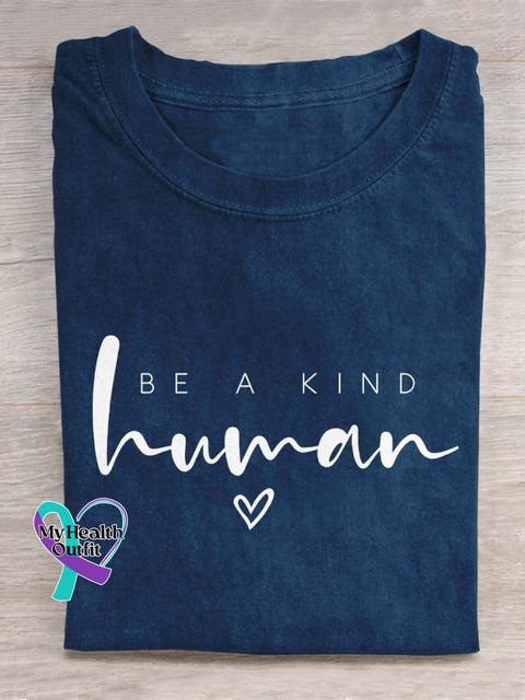Be A Kind Human Art Print Casual T-Shirt Blue / S