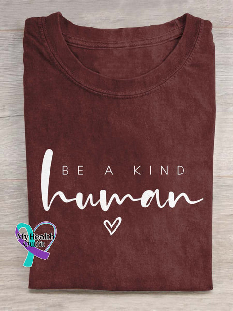 Be A Kind Human Art Print Casual T-Shirt Red / S