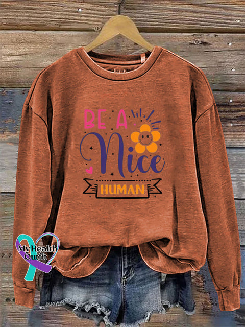 Be a Nice Human Crew Neck Long Sleeve Sweatshirt Orange / S