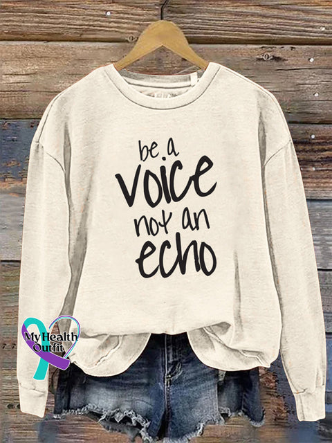 Be a Voice Not An Echo Long Sleeve Crew Neck Casual Sweatshirt Beige / S