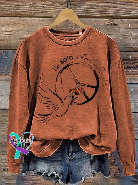 Be Bold Free and Truthful Peace Sign Flower Casual Sweatshirt Orange / S
