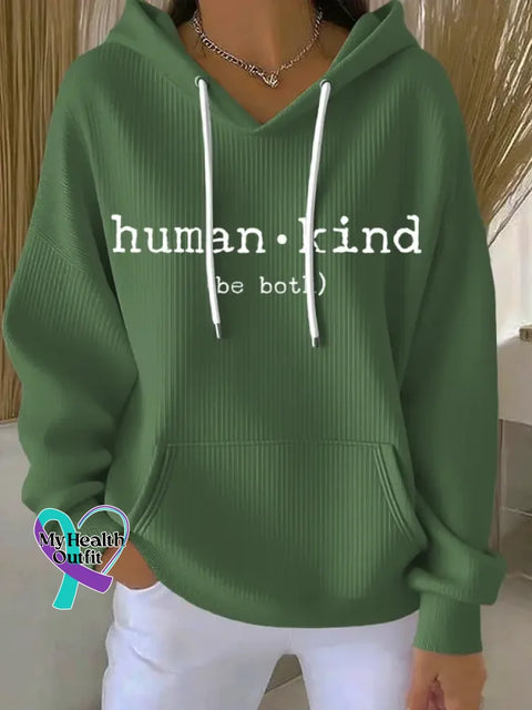 Be Both Human And Kind Art Print Casual Hoodie Sweatshirt Green / S