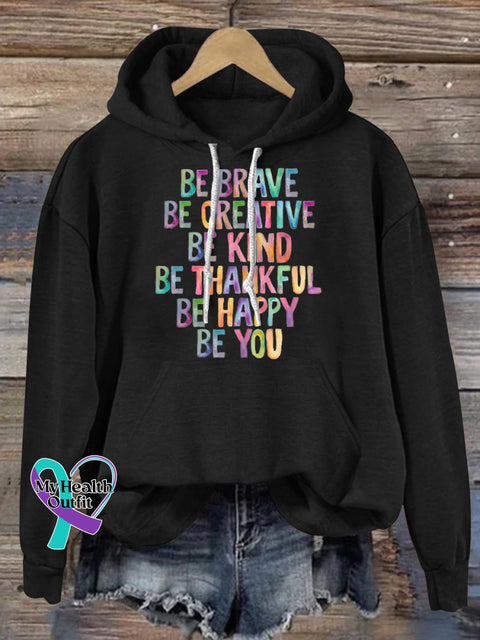 Be Brave Be Creativity Print Casual Hoodie Black / S