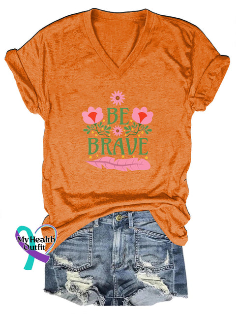 Be Brave Floral Positive Print Casual V-Neck Short Sleeve T-Shirt Orange / S