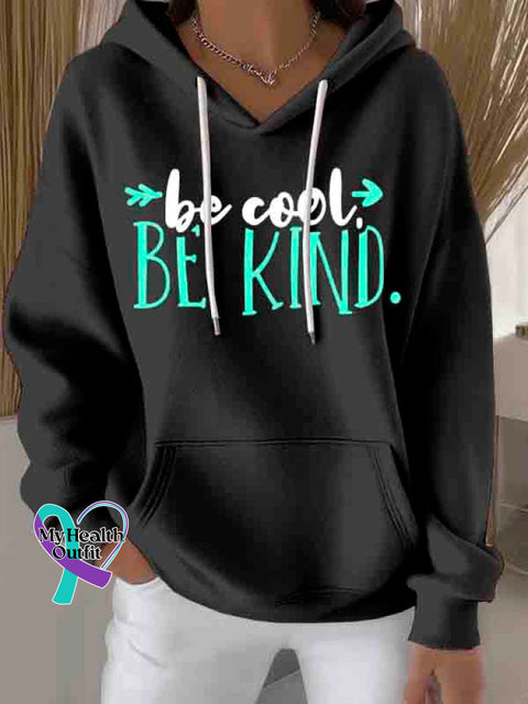 Be Cool Be Kind Art Print Casual Hoodie Sweatshirt Black / S