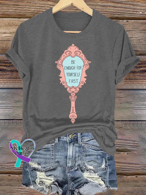 Be Enough To Yourself First Printed Casual Crew Neck Short Sleeve T-Shirt Grey / S